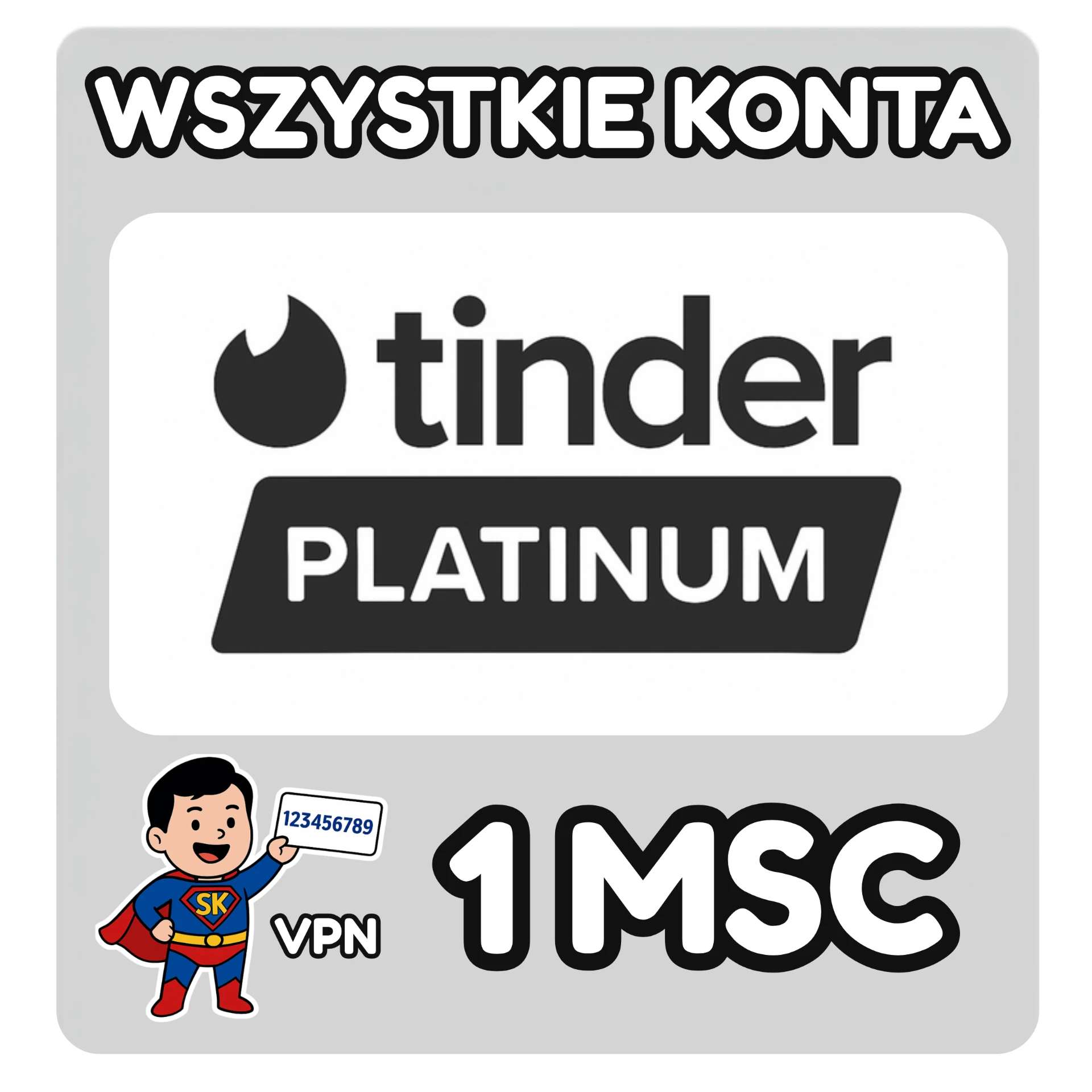 Tinder Platinum 1 miesiąc — wszystkie konta, aktywacja VPN