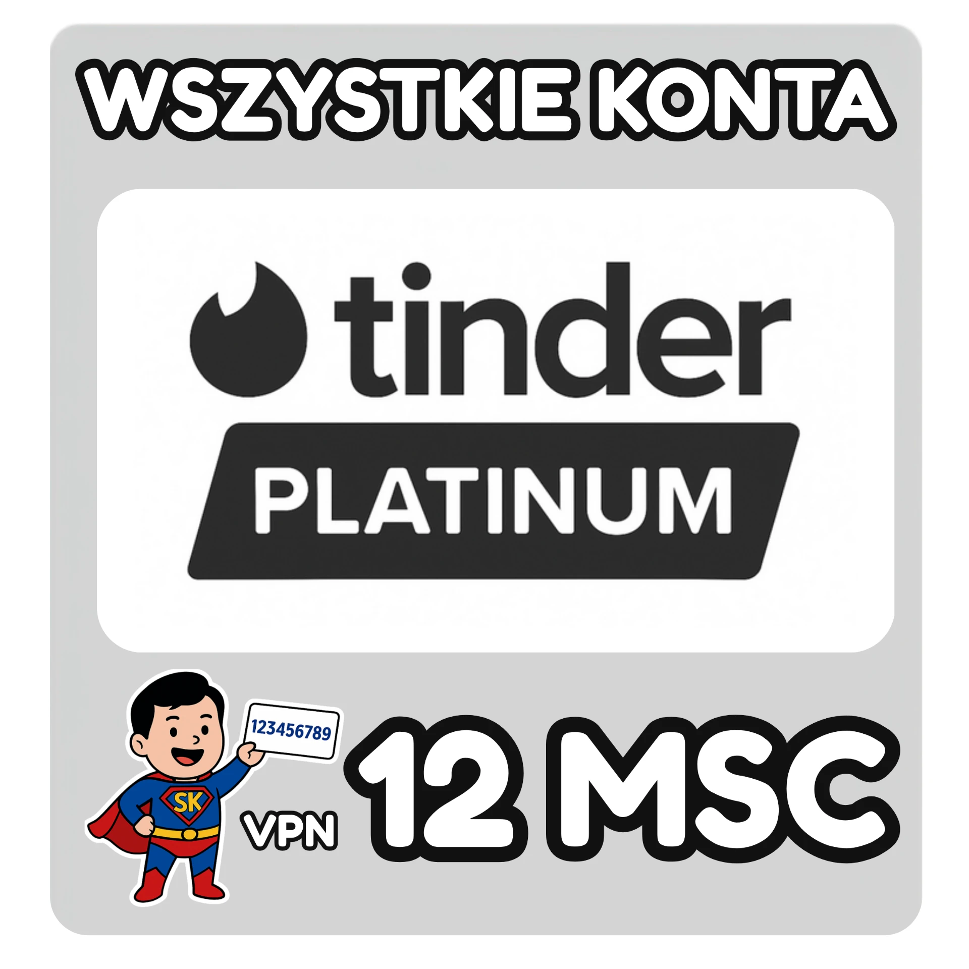 Tinder Platinum 12 miesięcy — wszystkie konta, aktywacja VPN